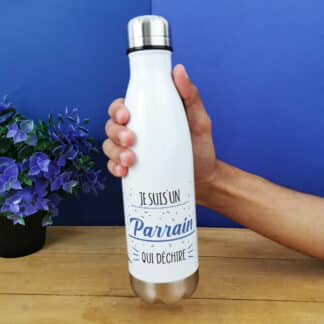 Bouteille isotherme 500ml  "Parrain qui déchire"